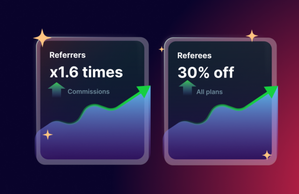 Referral Program: x1.6 Commission For Referers & 30% Off For Referees