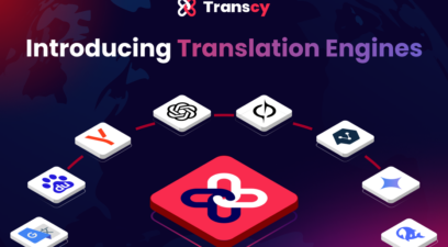 Transcy Translation Engines: Which One Best Suits You?