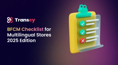 Pro Tips To Optimize A Multilingual Store That Sells This BFCM