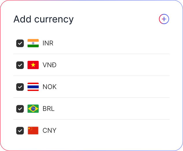<span>Sell to your customers</span> in 168 currencies